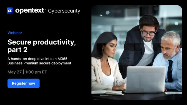 Secure Productivity, Part 2: A Hands-On Deep Dive into Microsoft 365 Business Premium Secure Deployment